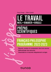 France Farago et Stella Pinot - Le travail - Prépas scientifiques Français-Philosophie - 2022-2023.