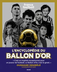 L'encyclopédie du ballon d'or