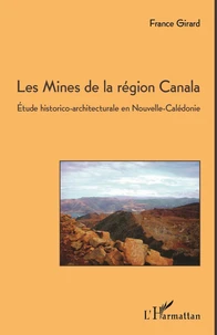 Les mines de la région Canala