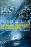 France Guillain - Le bain dérivatif ou D-CoolinWay - Cent ans après Louis Kuhne....