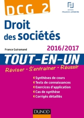 France Guiramand - DCG 2 Droit des sociétés - Tout-en-Un.