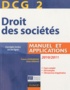 France Guiramand et Alain Héraud - Droit des sociétés DCG 2 - Manuel et applications.