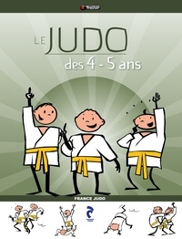  France Judo - Le Judo des 4-5 ans.