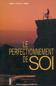 LE PERFECTIONNEMENT DE SOI