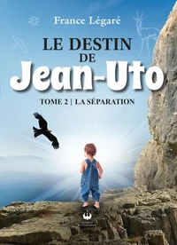 Le destin de Jean-Uto