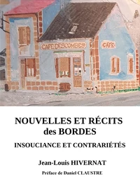 Nouvelles et récits des Bordes
