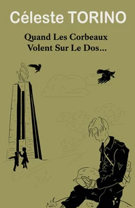 Quand les corbeaux volent sur le dos…