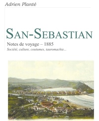 Adrien Planté - San Sebastian.