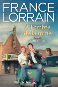 A l'ombre de la mine v 02 clara et yuri
