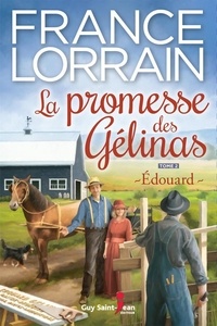 France Lorrain - La promesse des gelinas v 02 edouard.