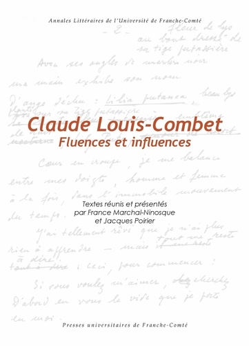 Claude Louis-Combet. Fluences et influences
