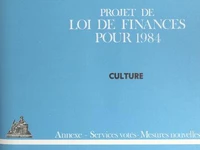 Projet de loi de finances pour 1984 : Culture