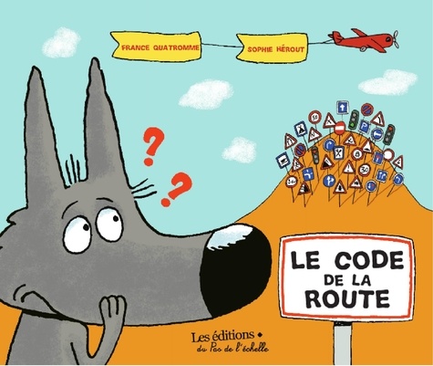 France Quatromme - Le code de la route.