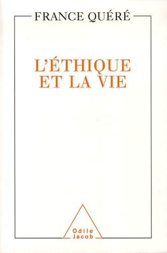 L'éthique et la vie