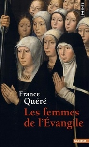France Quéré - Les femmes de l'Evangile.