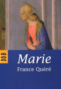 France Quéré - Marie.