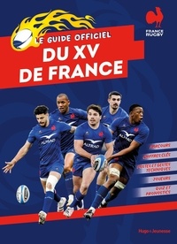 Ibooks livres gratuits télécharger Le guide officiel du XV de France (Litterature Francaise) par France Rugby