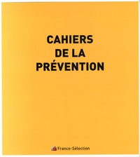  France-Sélection - Cahiers de la prévention.
