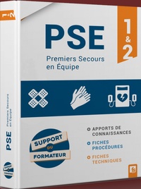  France-Sélection - PSE 1 & 2 Premiers Secours en Equipe - Support du formateur.