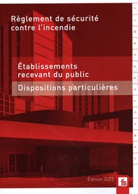 Règlement de sécurité contre l'incendie relatif aux ERP
