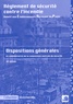  France Sélection - Règlement de sécurité contre l'incendie relatif aux établissements recevant du public - 4 volumes : Dispositions générales ; Dispositions particulières ; Dispositions spéciales ; Etablissements de 5e catégorie.