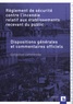  France-Sélection - Règlement de sécurité contre l'incendie relatif aux établissements recevant du public - 4 volumes : Dispositions générales ; Dispositions particulières ; Dispositions spéciales ; Etablissements de 5e catégorie.