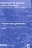  France Sélection - Règlement de sécurité contre l'incendie relatif aux établissements recevant du public - Dispositions générales et commentaires officiels.