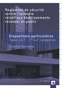 Règlement de sécurité contre l'incendie relatif aux établissements recevant du public