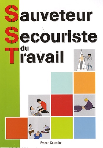 France-Sélection - Sauveteur Secouriste du Travail.