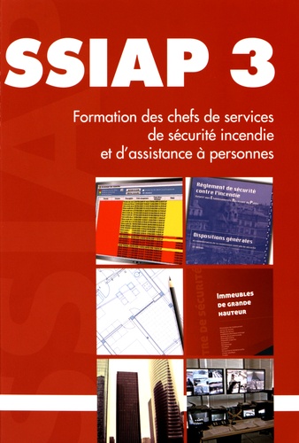  France Sélection - SSIAP 3 - Formation des chefs de services de sécurité incendie et d'assistance à personnes.