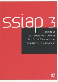  France-Sélection - SSIAP 3 - Formation des chefs de services de sécurité incendie et d'assistance à personnes.