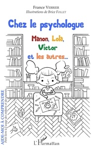 Mobi ebooks téléchargements Chez le psychologue  - Manon, Lola, Victor et les autres... en francais par France Verrier