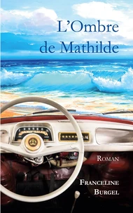 L'Ombre de Mathilde