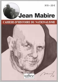 Guirec Sèvres - Les cahiers d'histoire du nationalisme N° 9 : Jean Mabire.