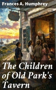 The Children of Old Park's Tavern