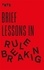 Brief lessons in rule breaking