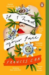 If I had your face