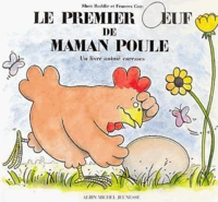 Le Premier oeuf de maman poule