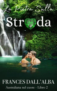 La Pietra Sulla Strada