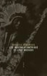 Les Indiens d'Amérique et leur musique