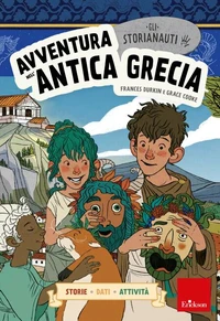 Gli STORIANAUTI - Avventura nell'antica Grecia