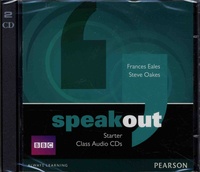 Frances Eales et Steve Oakes - Speakout Starter. 2 CD audio