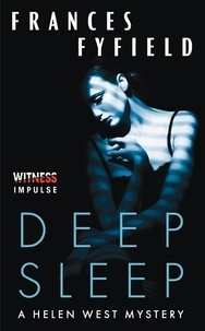 Frances Fyfield - Deep Sleep - A Helen West Mystery.