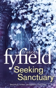 Frances Fyfield - Seeking Sanctuary.