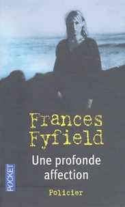 Une profonde affection