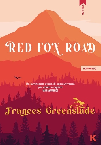 Frances Greenslade - Red Fox Road.