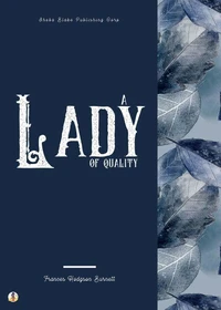 A Lady of Quality