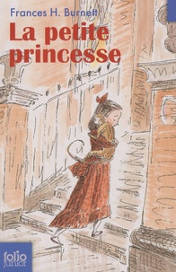 Frances Hodgson Burnett - La petite princesse.