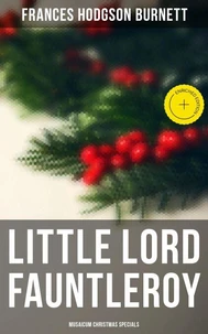 Little Lord Fauntleroy (Musaicum Christmas Specials)