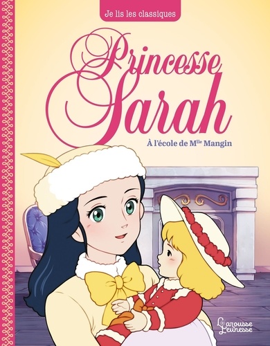 Princesse Sarah Tome 1 A l'école de Mlle Mangin